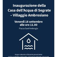 Inaugurazione nuova Casa dell'Acqua Villaggio Ambrosiano