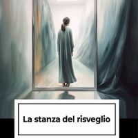 La stanza del risveglio La stanza del risveglio