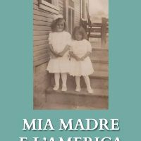 Mia madre e l'America